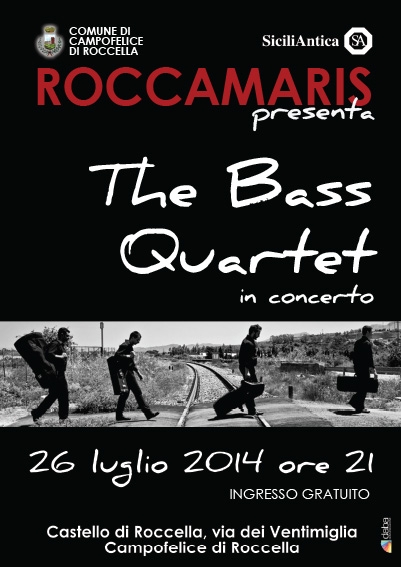 La musica dei “The Bass Quartet” in scena al Castello di Roccella