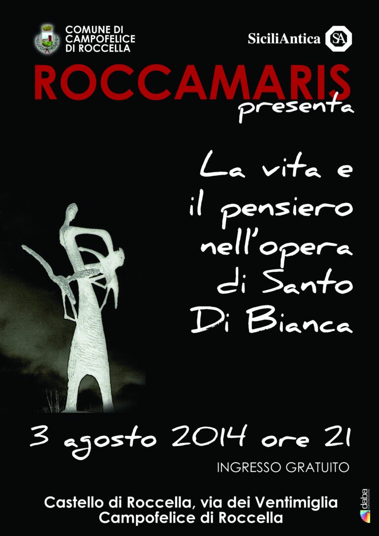 “La vita è il pensiero nell’opera di Santo Di Bianca”, Roccamaris ricorda l’artista nato a Campofelice