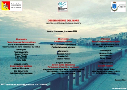 Dal 23 novembre al 6 dicembre a Cefalù “Osservazione del mare. Incontri, conversazioni, riflessioni, concerti”