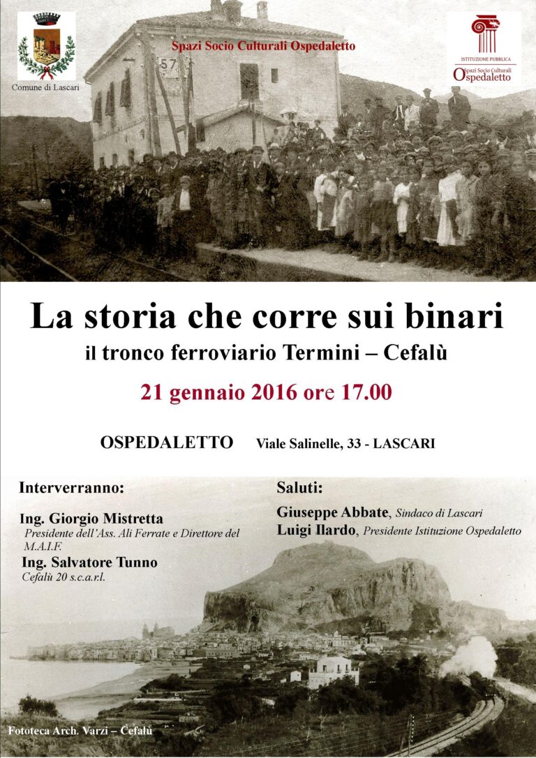 La storia corre sui binari. La ferrovia Termini-Cefalù in un incontro all’Ospedaletto