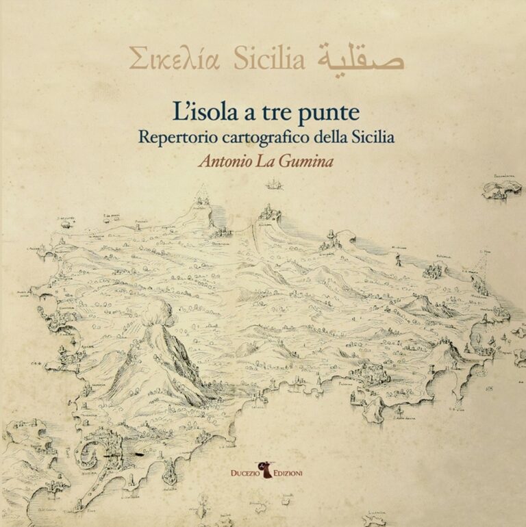 Museo Palazzo d’Aumale di Terrasini. Si presenta l’opera di Antonio La Gumina “L’Isola a tre punte, repertorio cartografico della Sicilia”