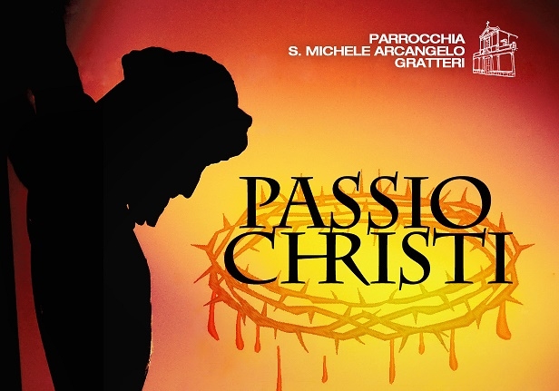 Domenica a Gratteri la Passio Christi: in scena alcuni episodi dei vangeli della Passione
