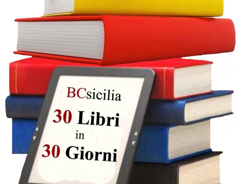 “30 libri in 30 giorni”, iniziativa di BCsicilia per riscoprire la bellezza della lettura. Nel comprensorio saranno presentati volumi a Termini, Cefalù, Campofelice, Geraci, Alia e Roccapalumba