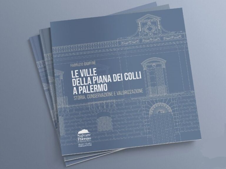 Si presenta il libro “Le ville della Piana dei Colli a Palermo” di Fabrizio Giuffrè