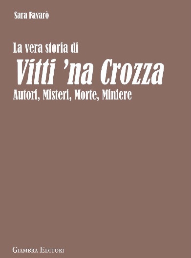 Si presenta Ai Cavalieri Hotel a Palermo “La vera storia di Vitti ‘na crozza” di Sara Favarò