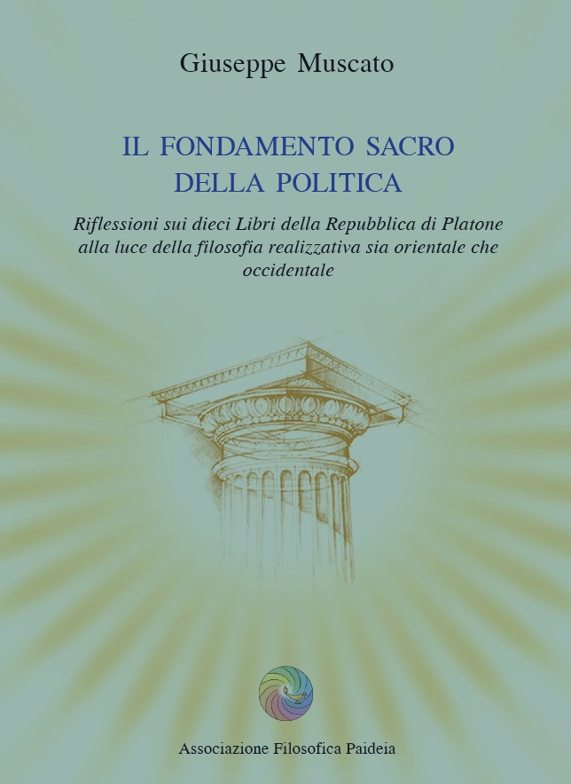 Termini Imerese, nell’ambito dell’iniziativa “30 Libri in 30 Giorni” si presenta il volume di Giuseppe Muscato “Il fondamento sacro della politica”
