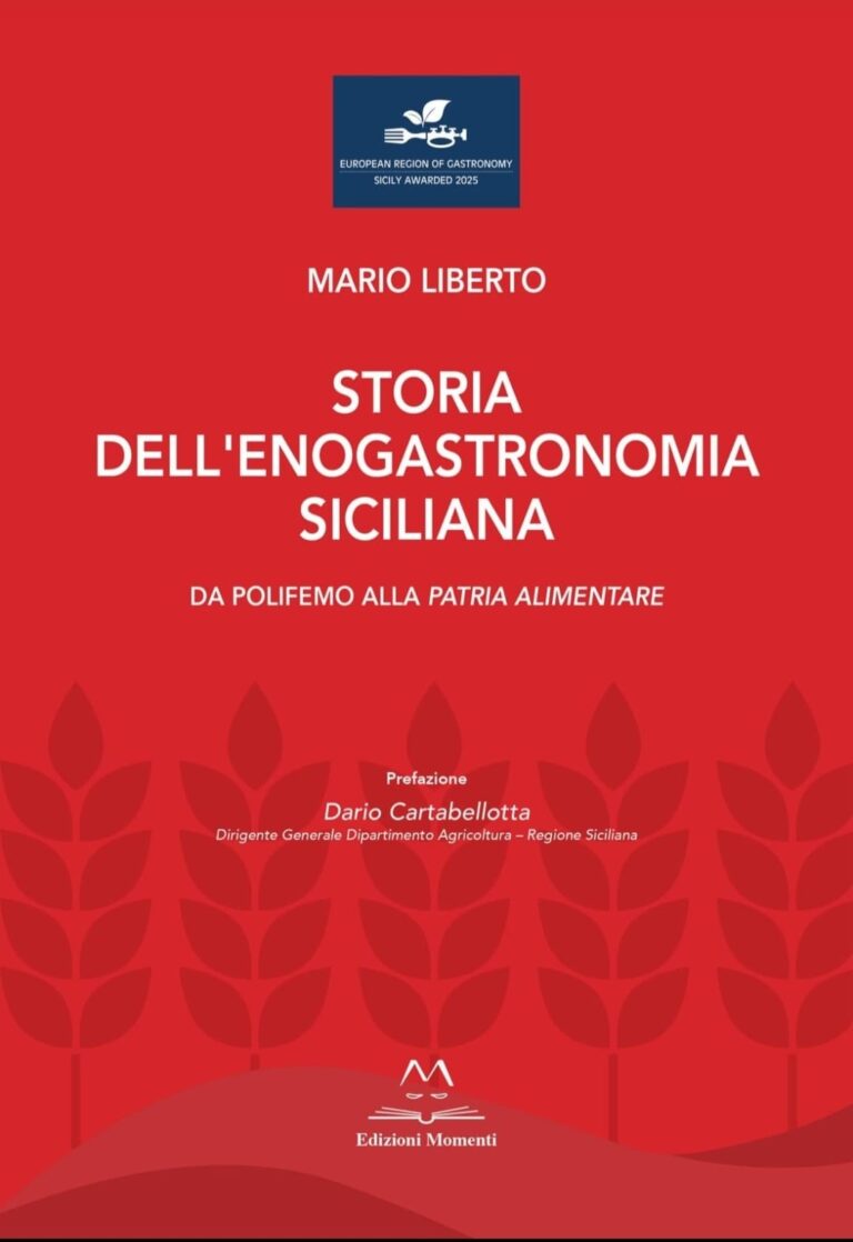 “Storia dell’enogastronomia siciliana. Da Polifemo alla patrie alimentari”. Il nuovo libro di Mario Liberto