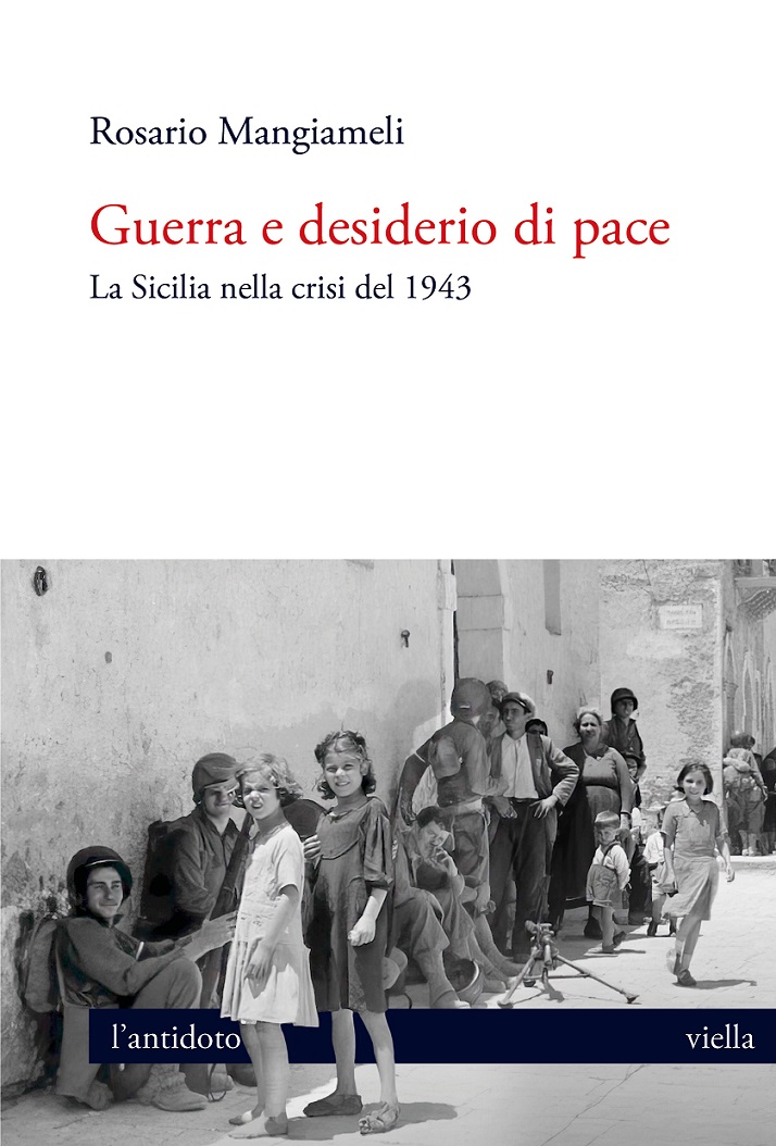 In libreria il volume dello storico Rosario Mangiameli “La Sicilia nella crisi del 1943”