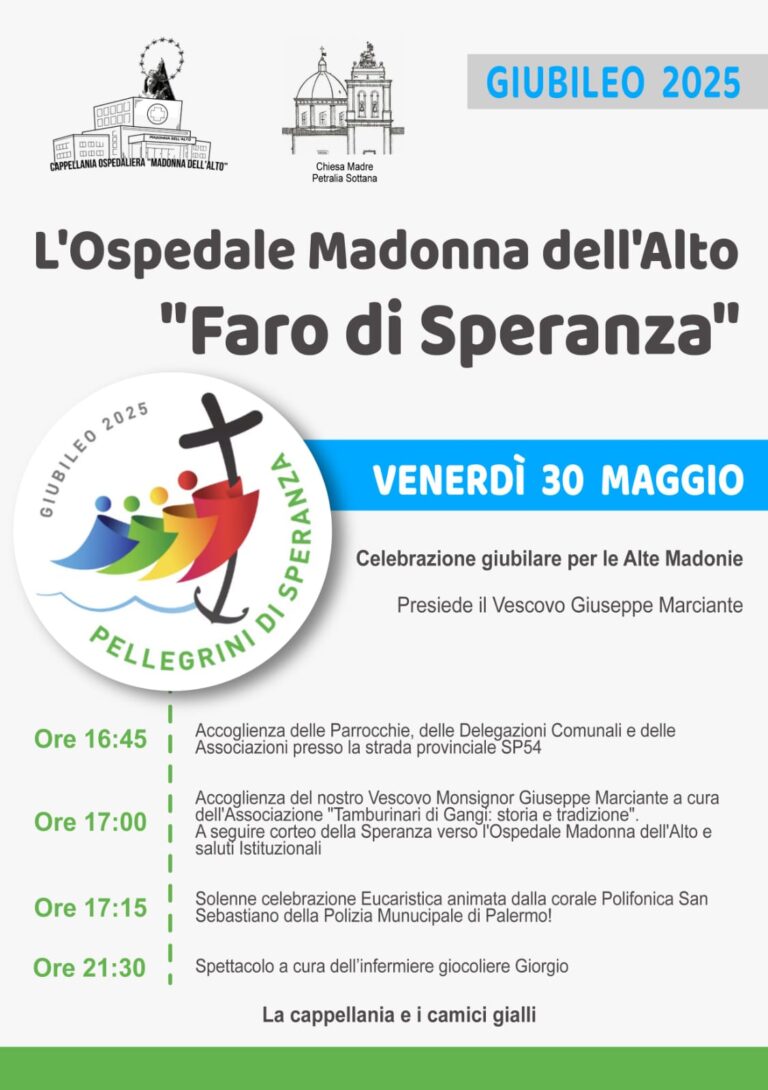Domani le Alte Madonie al pellegrinaggio giubilare della Speranza, guidato dal Vescovo di Cefalù: tappa all’ospedale Madonna dell’Alto per pregare anche per il suo futuro
