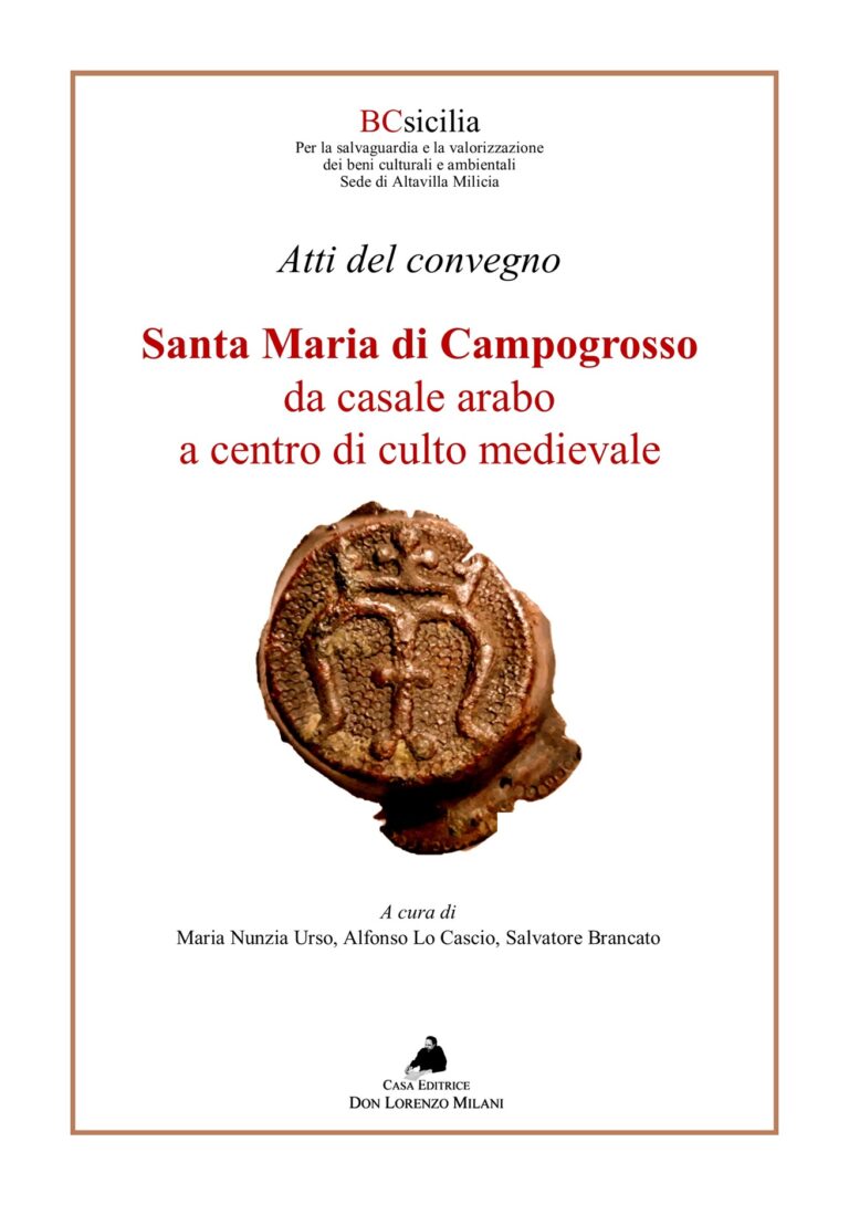 Altavilla Milicia, si presenta il libro “Santa Maria di Campogrosso. Da casale arabo a centro di culto medievale”